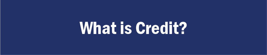 what is credit