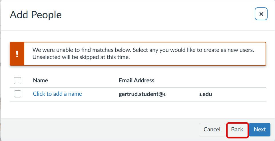 Canvas Add People window showing an  unsuccessful user lookup. The selected user is listed with their name and email address entered, and the Back button is outlined to complete the enrollment.
